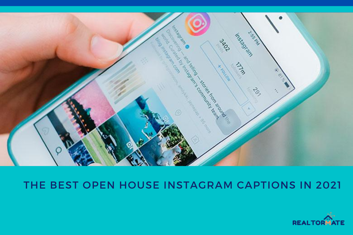 The Best Open House Instagram Captions in 2021
