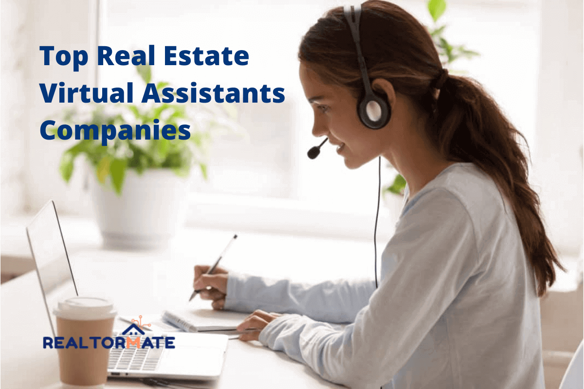 Top 8 Real Estate Virtual Assistants Companies in 2021