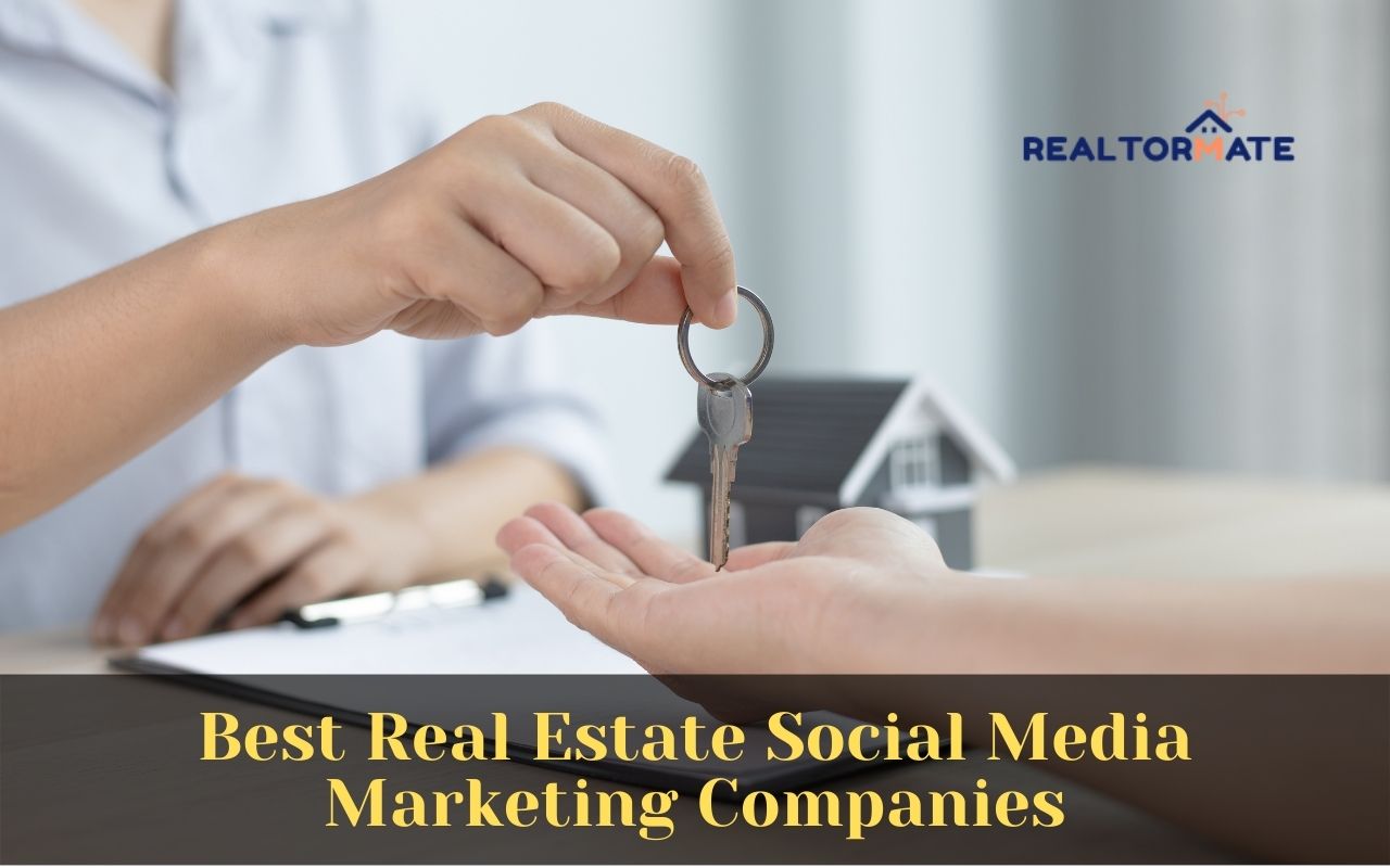 real estate social media marketing companies