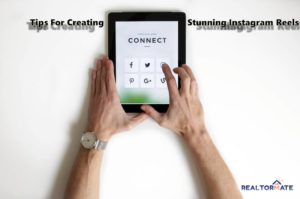 Tips for Creating Stunning Instagram Reels